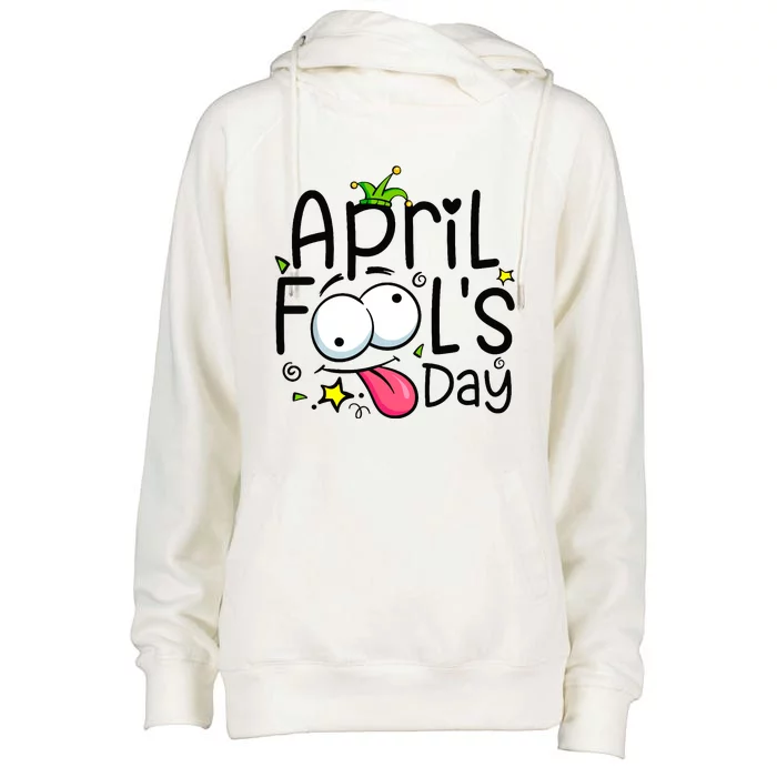 Funny April Fools Day 1st April Jokes Happy April Fools Day Womens Funnel Neck Pullover Hood