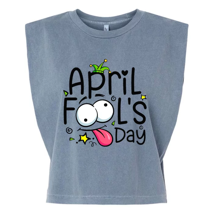 Funny April Fools Day 1st April Jokes Happy April Fools Day Garment-Dyed Women's Muscle Tee