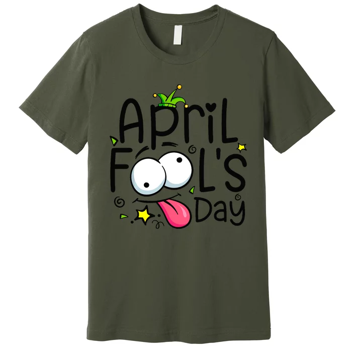 Funny April Fools Day 1st April Jokes Happy April Fools Day Premium T-Shirt