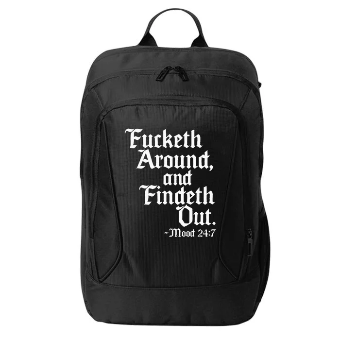 Fucketh Around Fuck Around Find Out Old English Verse City Backpack