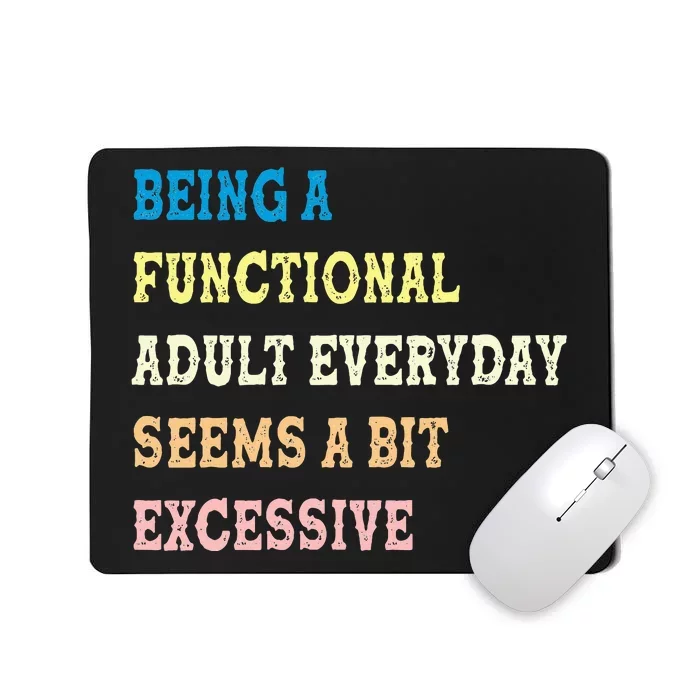 Functional Adult Mousepad