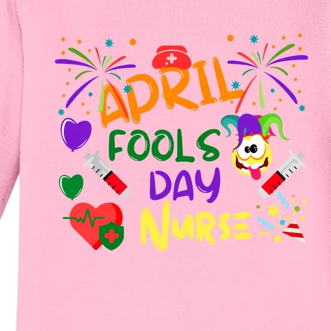 Funny April Fools Day For Nurse Baby Long Sleeve Bodysuit