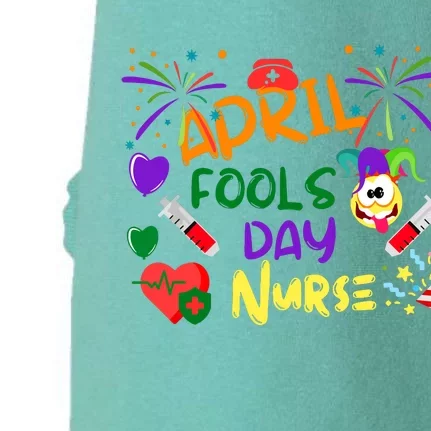 Funny April Fools Day For Nurse Doggie 3-End Fleece Hoodie