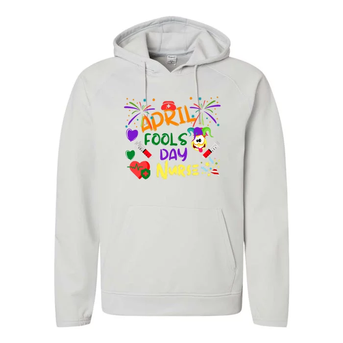 Funny April Fools Day For Nurse Performance Fleece Hoodie