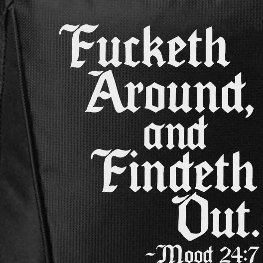 Fucketh Around Fuck Around Find Ou Old English Verse City Backpack