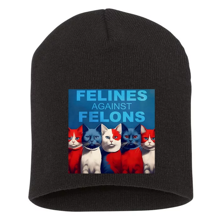 Felines Against Felons Felines Against Felons Short Acrylic Beanie