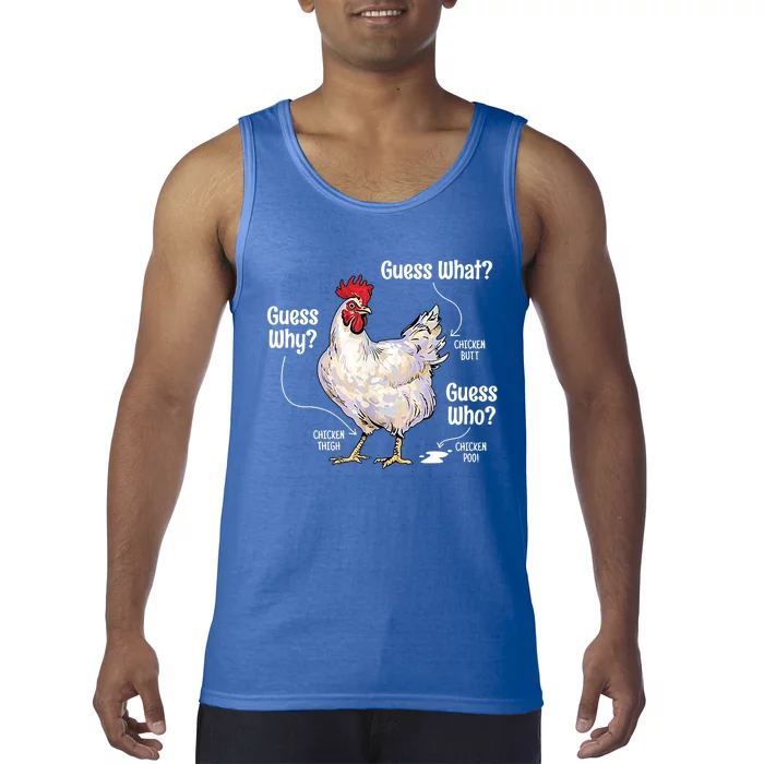 Funny Animal Farm Cute Gift Guess What Chicken Butt White Design Gift Tank Top