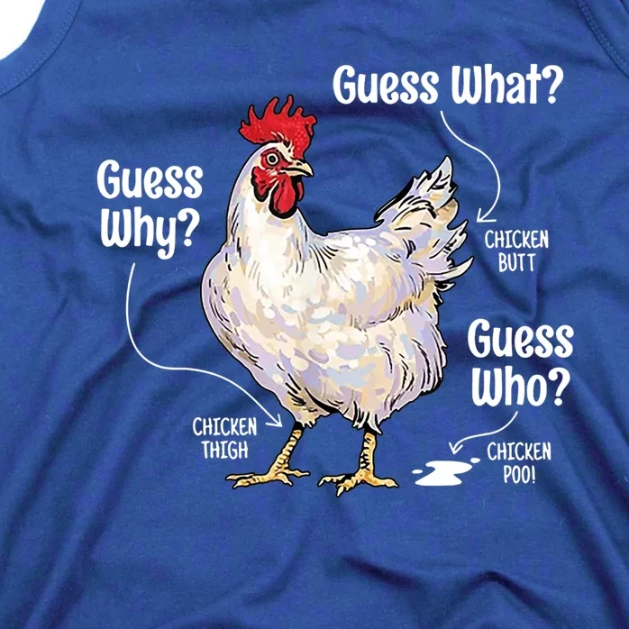 Funny Animal Farm Cute Gift Guess What Chicken Butt White Design Gift Tank Top