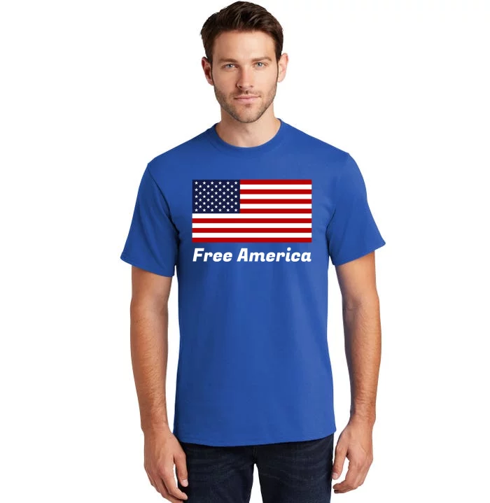 Free America Funny Gift Tall T-Shirt