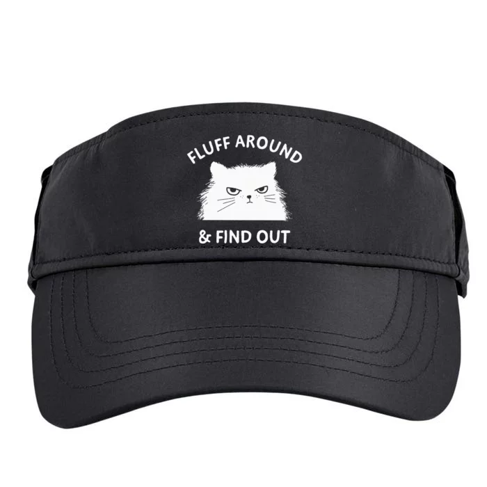 Fluff Around Funny Sarcastic Cat Lady Quote Humor Adult Drive Performance Visor