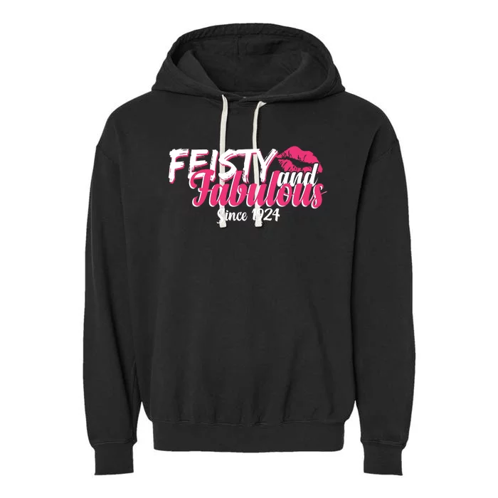 Feisty And Fabulous Since 1924 100th Birthday Garment-Dyed Fleece Hoodie