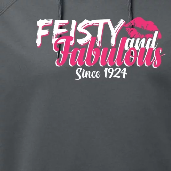 Feisty And Fabulous Since 1924 100th Birthday Performance Fleece Hoodie