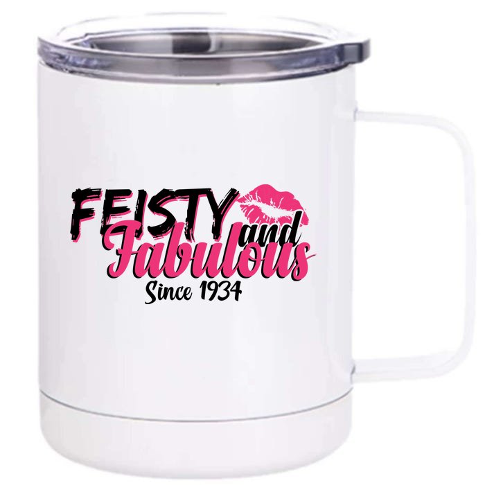 Feisty And Fabulous Since 1934 90th Birthday Front & Back 12oz Stainless Steel Tumbler Cup