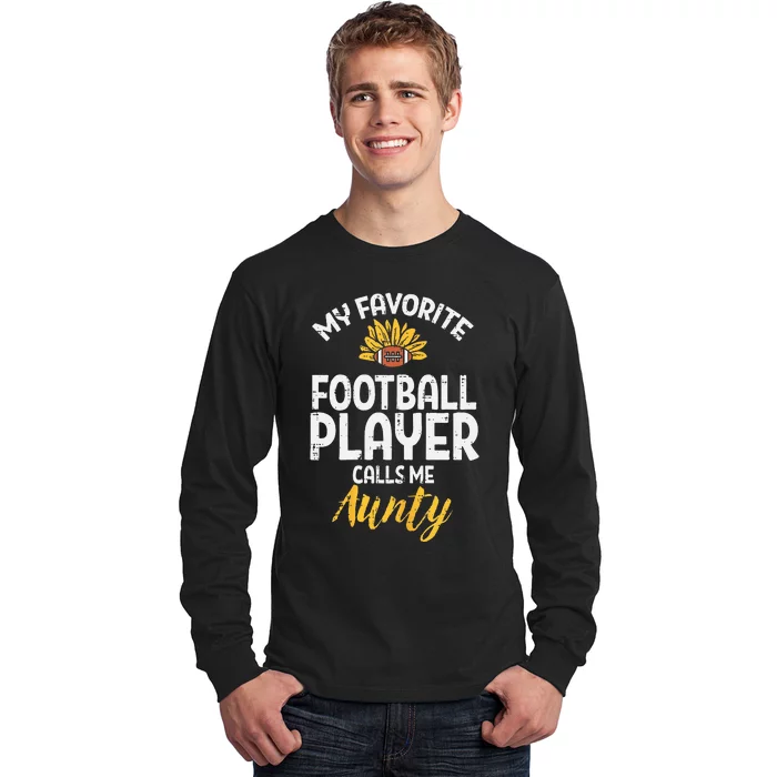 Favorite American Football Player Aunty Aunt Auntie Long Sleeve Shirt