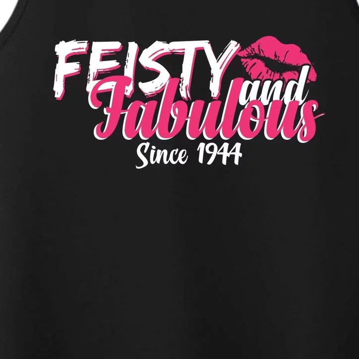 Feisty And Fabulous Since 1944 80th Birthday Performance Tank