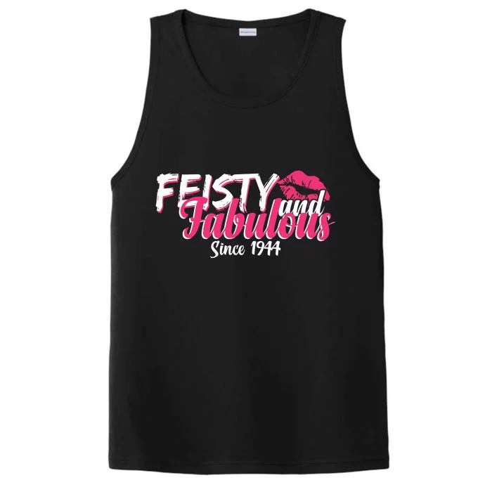 Feisty And Fabulous Since 1944 80th Birthday Performance Tank