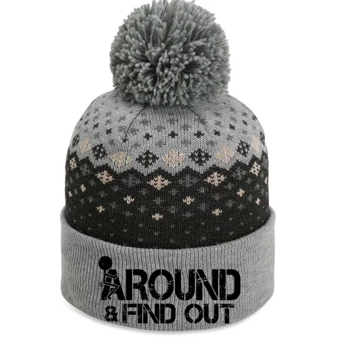 F Around Find Out Funny Meme The Baniff Cuffed Pom Beanie