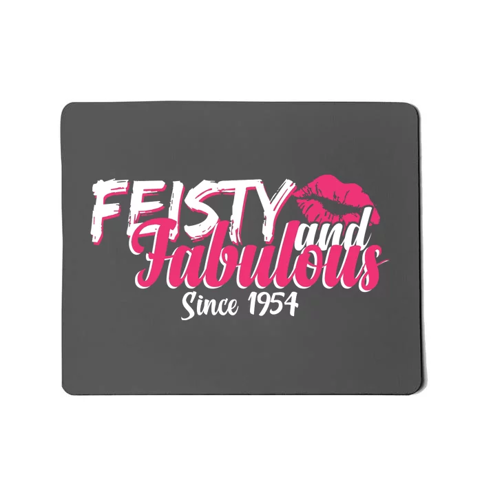 Feisty And Fabulous Since 1954 70th Birthday Mousepad