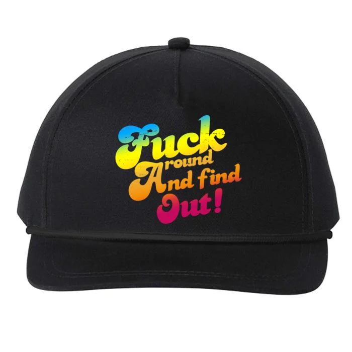 Fuck Around Find Out Funny Colorful Snapback Five-Panel Rope Hat