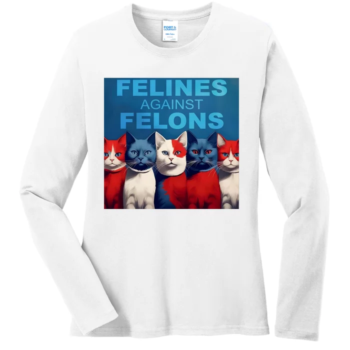 Felines Against Felons Ladies Long Sleeve Shirt