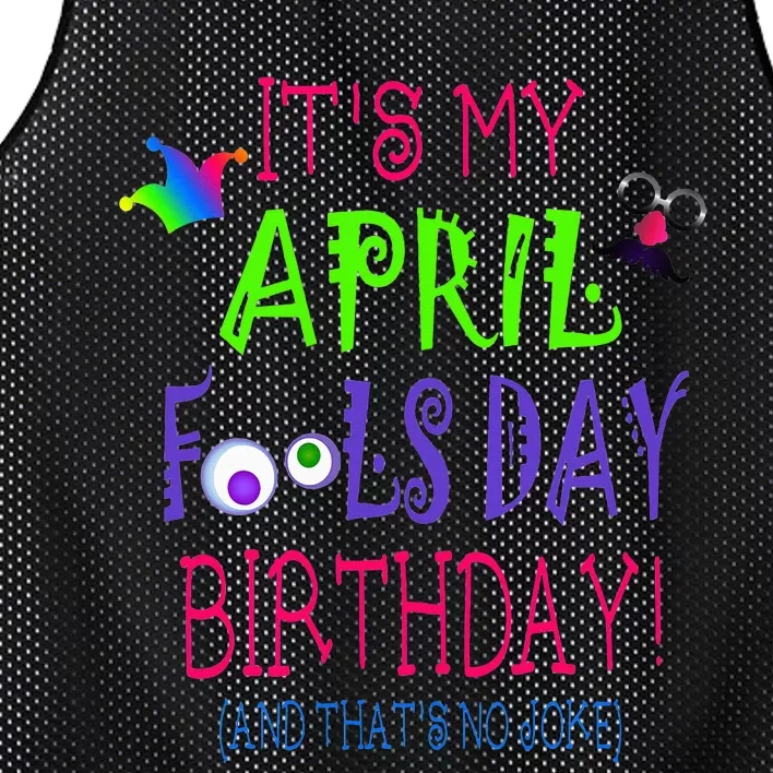 Funny April Fool's Day Birthday Quote - Born on April 1st Mesh Reversible Basketball Jersey Tank