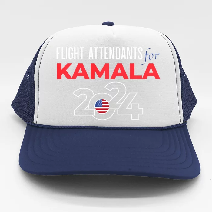 Flight Attendants For Kamala Harris 2024 For President Trucker Hat