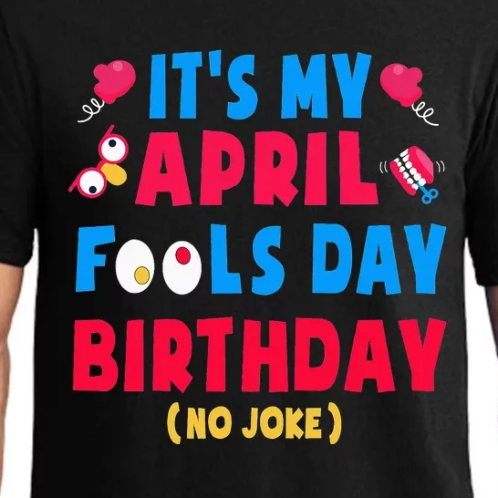 Funny April Fool's Day Birthday Born on April 1st joke Pajama Set