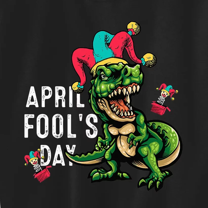 Funny April Fools Day Dinosaur Pranks Quote April Fool's Day Kids Sweatshirt