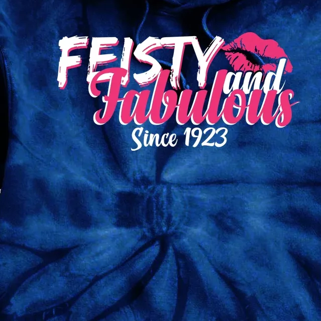 Feisty And Fabulous Since 1923 100th Birthday Tie Dye Hoodie