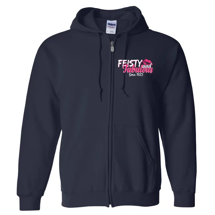 Feisty And Fabulous Since 1923 100th Birthday Full Zip Hoodie