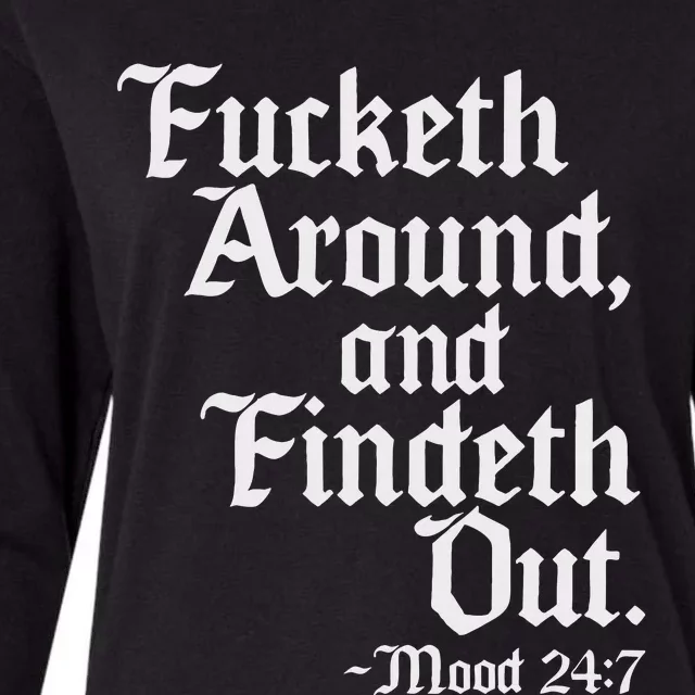 Fucketh Around Fuck Around Find Out Old English Verse Womens Cotton Relaxed Long Sleeve T-Shirt