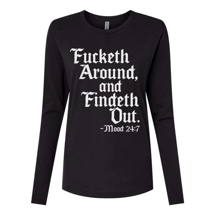 Fucketh Around Fuck Around Find Out Old English Verse Womens Cotton Relaxed Long Sleeve T-Shirt