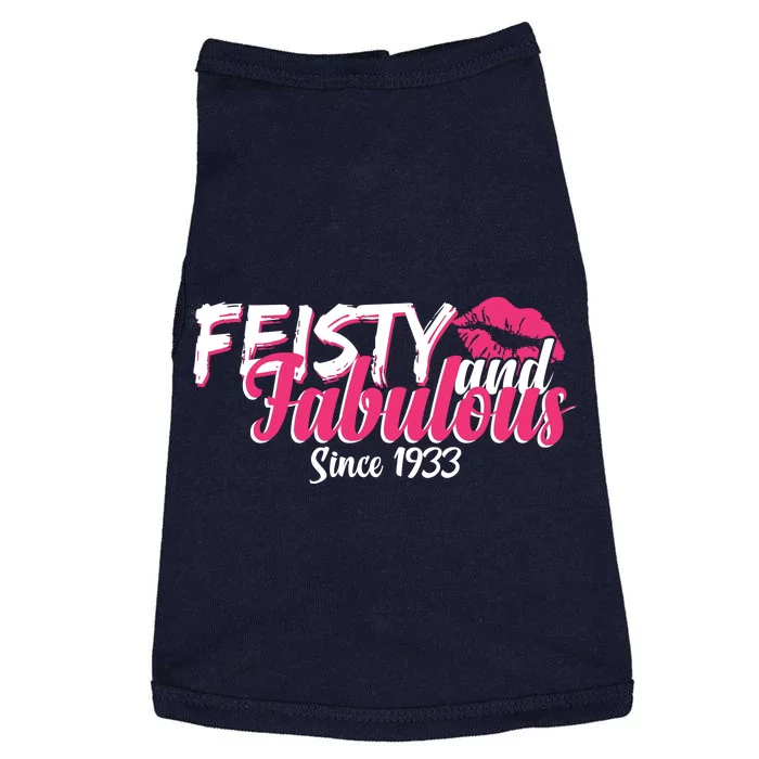 Feisty And Fabulous Since 1933 90th Birthday Doggie Tank