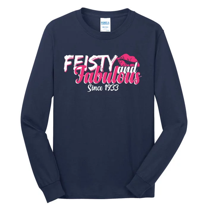 Feisty And Fabulous Since 1933 90th Birthday Tall Long Sleeve T-Shirt