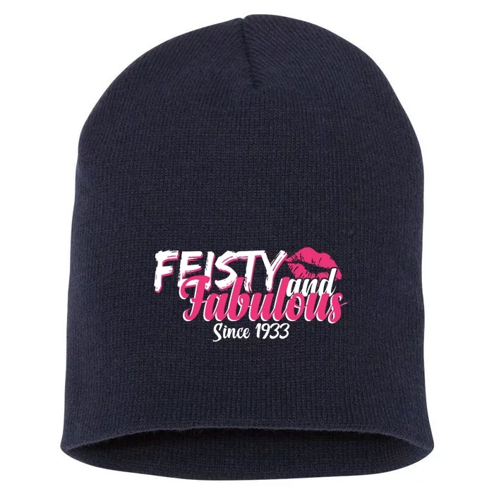 Feisty And Fabulous Since 1933 90th Birthday Short Acrylic Beanie