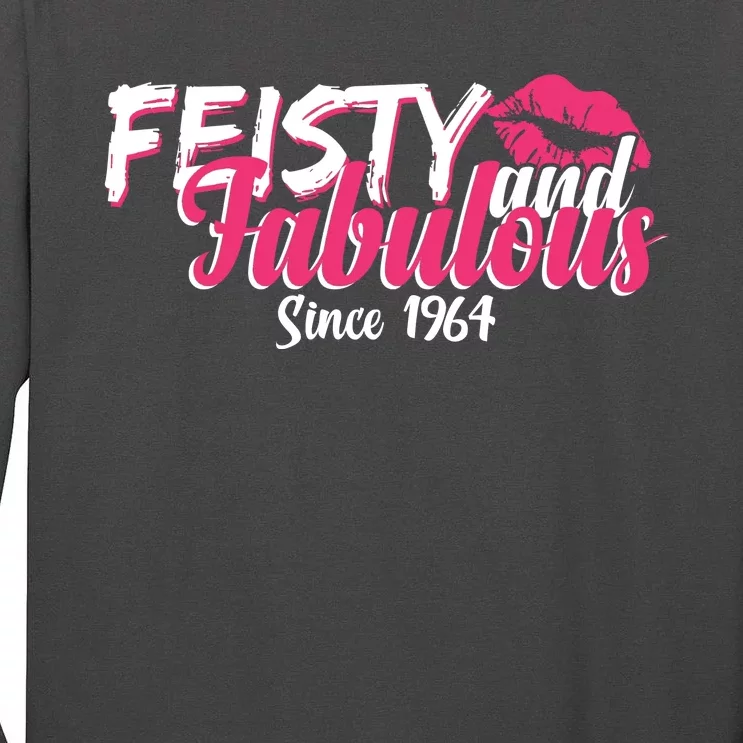 Feisty And Fabulous Since 1964 60th Birthday Tall Long Sleeve T-Shirt