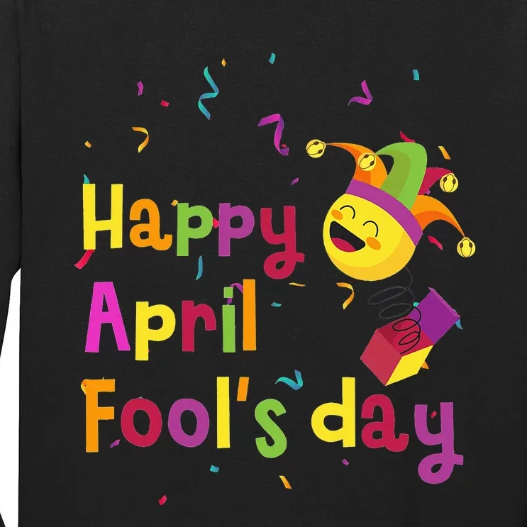 Funny April Fool's Day Pranks Jokes Tall Long Sleeve T-Shirt