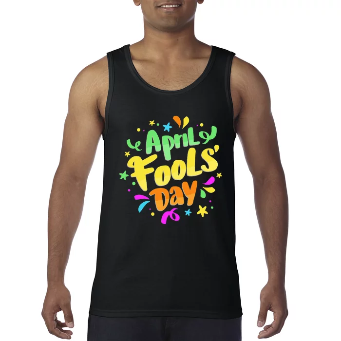 Funny April Fools' Day Pranks Kit 1st April Jokes Tank Top