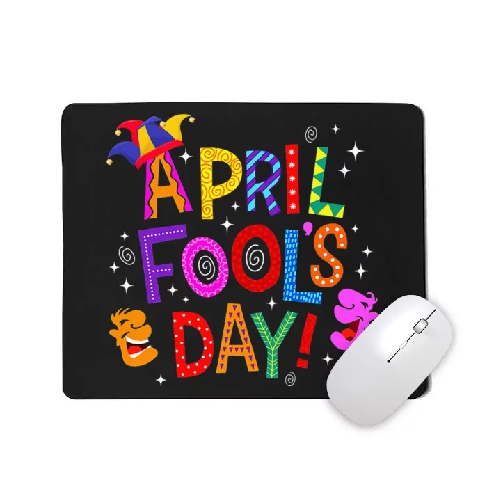 Funny April Fools Day Pranks Kit 1st April Jokes Mousepad