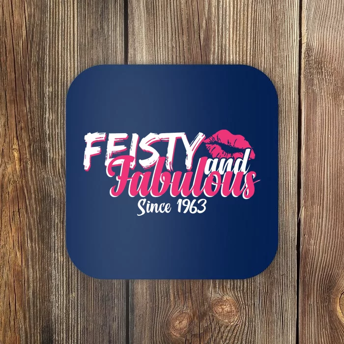 Feisty And Fabulous Since 1963 60th Birthday Coaster