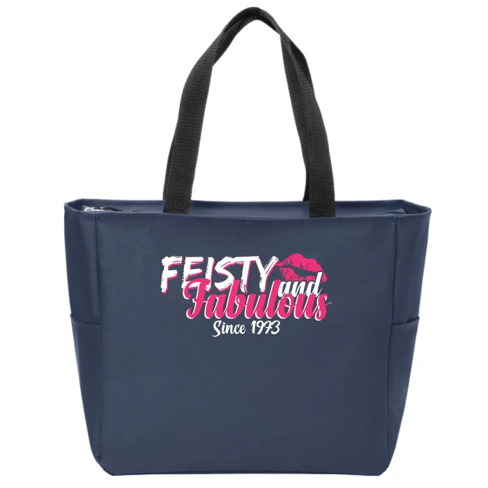 Feisty And Fabulous Since 1973 50th Birthday Zip Tote Bag