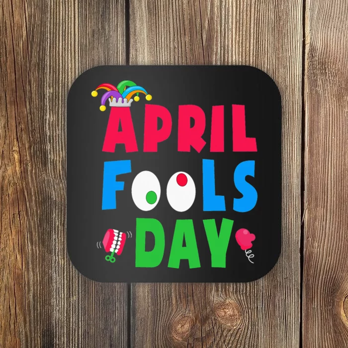 Funny April Fool's Day April 1st joke Pranks Coaster