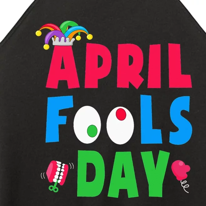 Funny April Fool's Day April 1st joke Pranks Women’s Perfect Tri Rocker Tank