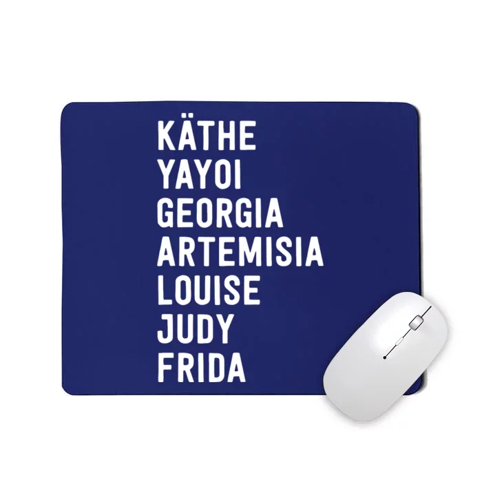 Famous Artists Feminism Art History Mousepad