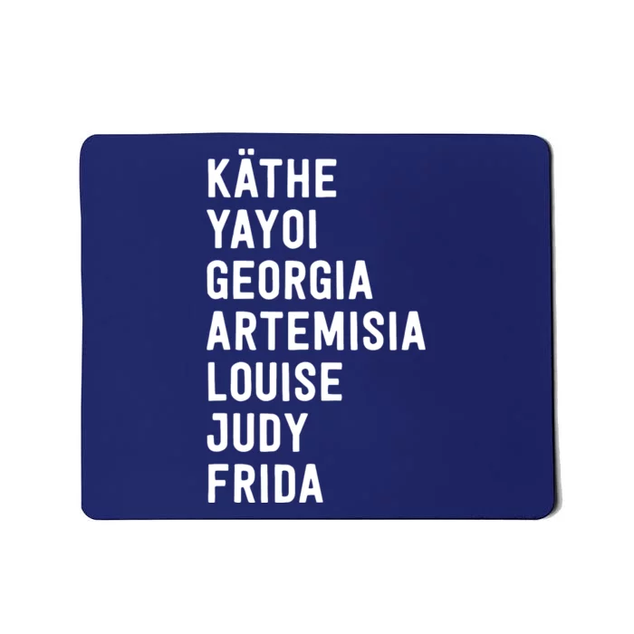 Famous Artists Feminism Art History Mousepad