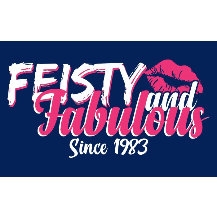 Feisty And Fabulous Since 1983 40th Birthday Bumper Sticker