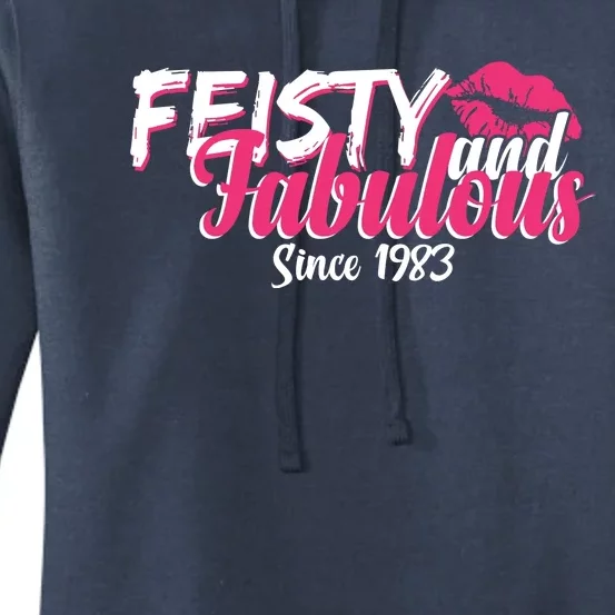 Feisty And Fabulous Since 1983 40th Birthday Women's Pullover Hoodie