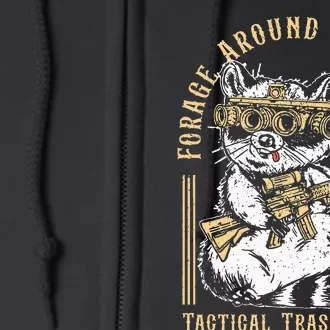 Forage Around & Find Out Tactical Trash Panda Full Zip Hoodie