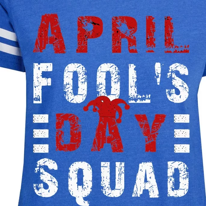 Funny April Fools Day Squad Pranks Quote April Fool's Day Enza Ladies Jersey Football T-Shirt