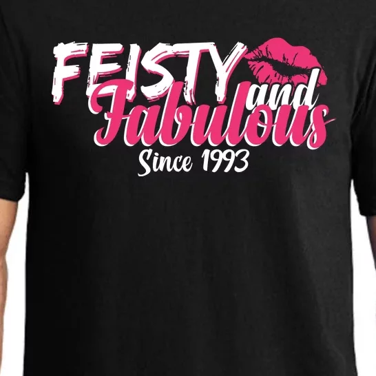 Feisty And Fabulous Since 1993 30th Birthday Pajama Set